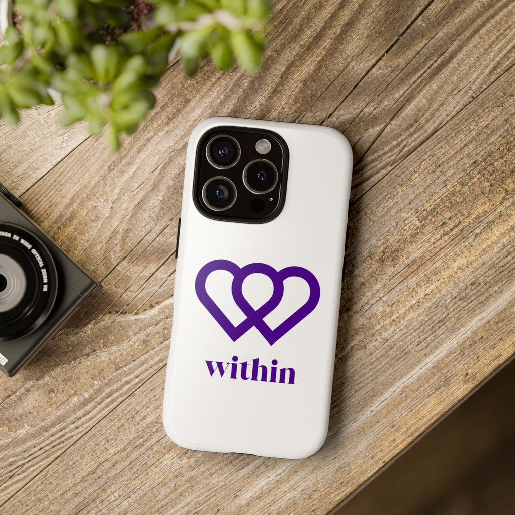 Within Health Phone Case - built to be tough while made with love.